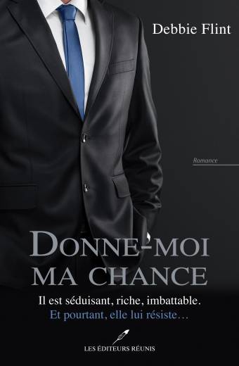 ma chance;donne-moi;donne moi ma chance;debbie flint;flint;éditeurs réunis;editeurs reunis