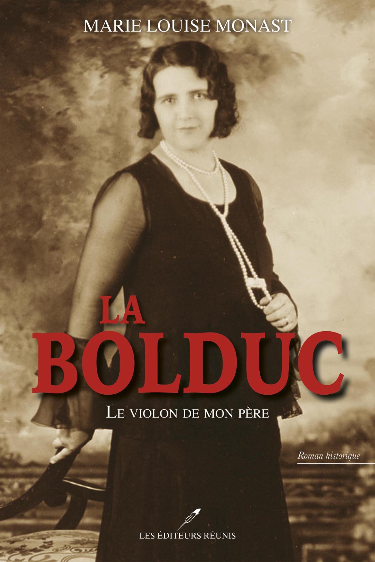 La Bolduc - Les Éditeurs réunis