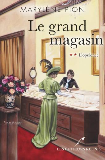 magasin;grand;marylène;pion;tome 2;2;lér;ler;éditeurs;réunis