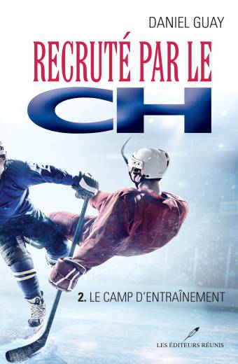 Recruté par le CH, tome 2