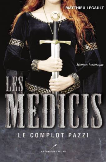 Les Médicis, tome 1