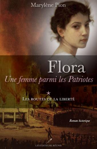 Flora, une femme parmi les Patriotes, tome 1