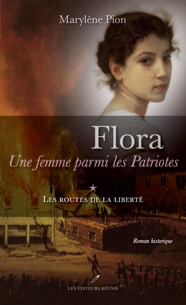 Flora, une femme parmi les Patriotes, tome 1