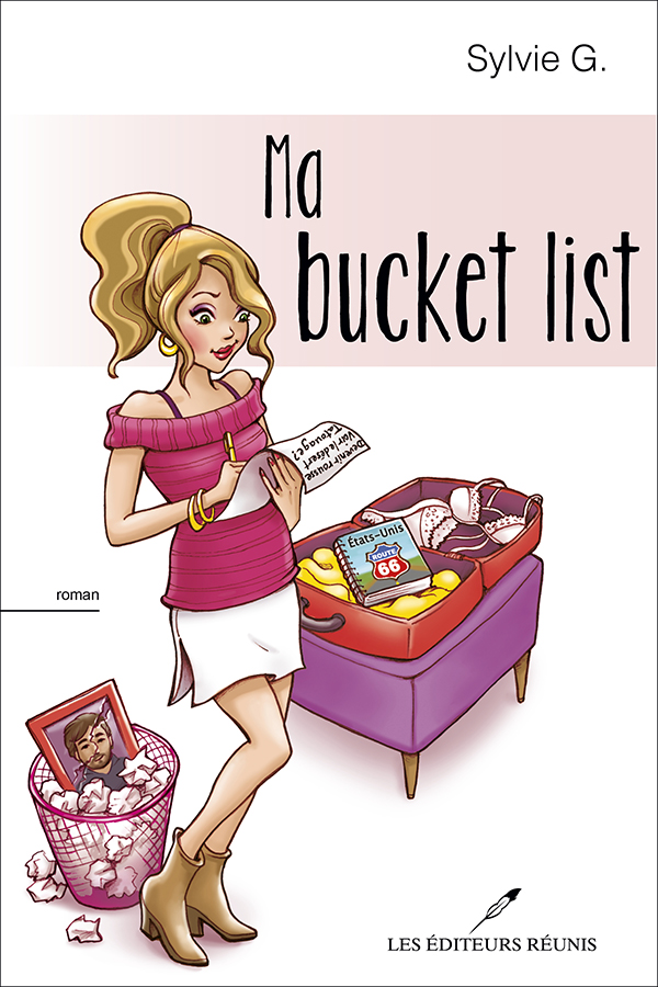 Ma bucket list - Sylvie G.