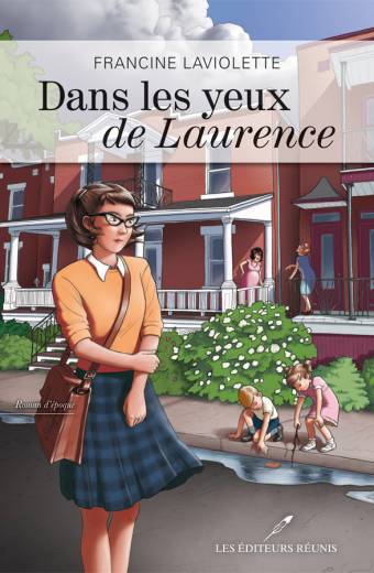 Dans les yeux de Laurence - Francine Laviolette
