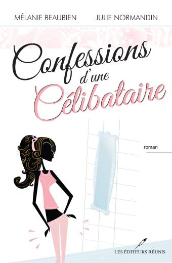 Confessions d'une célibataire