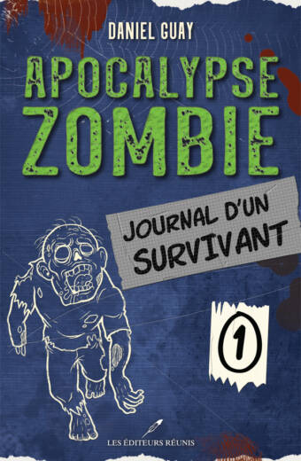 apocalypse zombie;journal d'un survivant;daniel guay;epub;pdf;jcl;papier