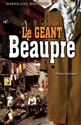 geant;beaupre;géant;beaupré;marjolaine;bouchard;lér;les éditeurs réunis