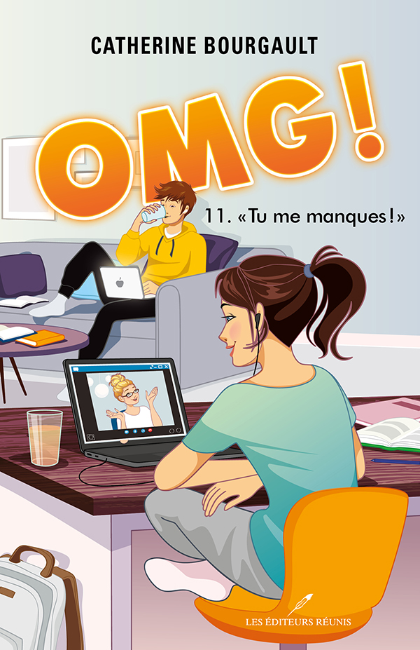 OMG! Tome 11 : Tu me manques! - Catherine Bourgault