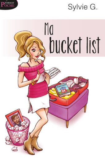 Ma bucket list, Sylvie G.