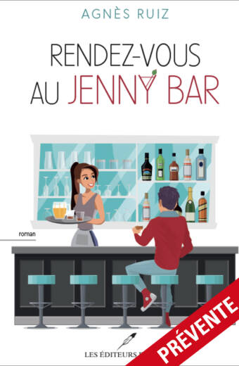 Rendez-vous au Jenny Bar - Agnès Ruiz