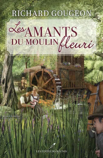 Les amants du moulin fleuri