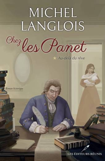 Chez les Panet, tome 1