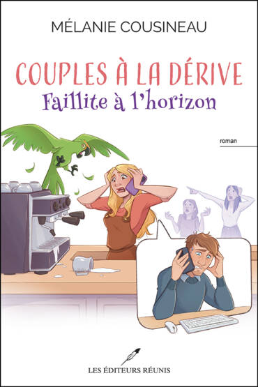 Couples à la dérive *Faillite à l’horizon