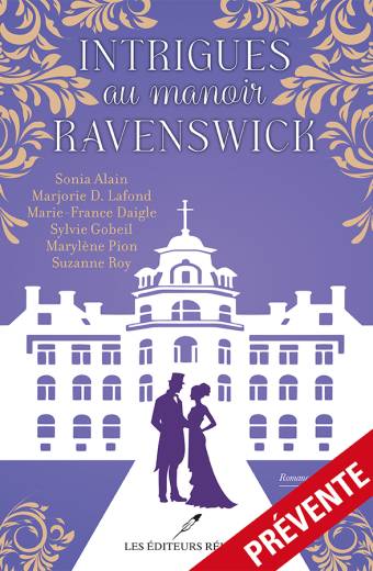 Intrigues au manoir Ravenswick