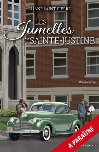 Les jumelles de Sainte-Justine
