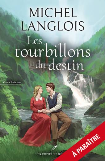 Les tourbillons du destin